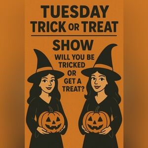 Tuesdays trick or treat show